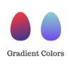 Gradients Color: New Color of The Internet